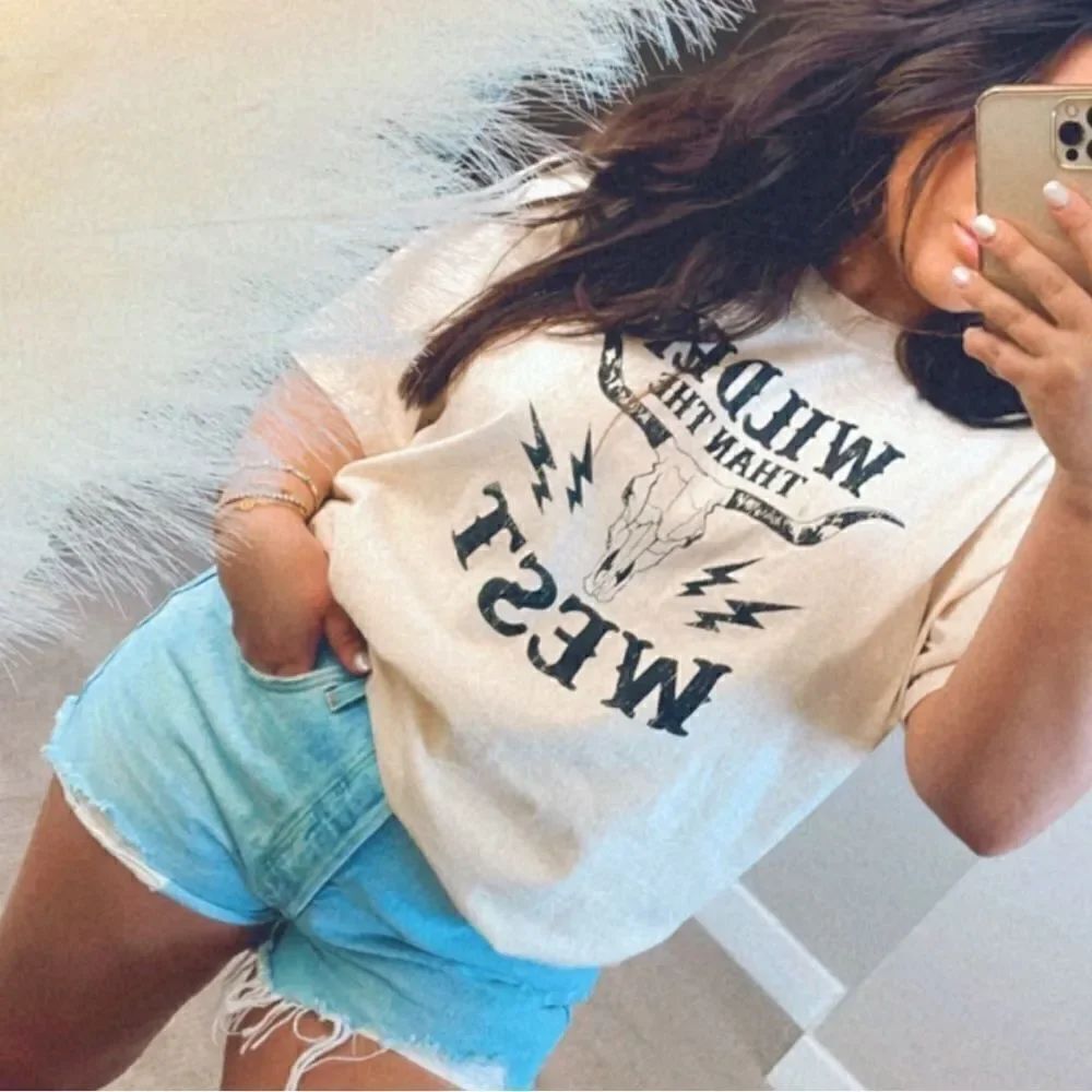 Wilder than the west t shirt
